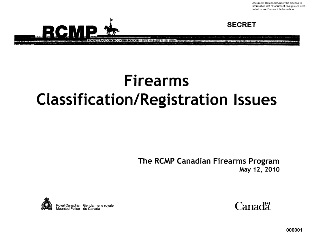 RCMP Firearms Classification:Registration Issues